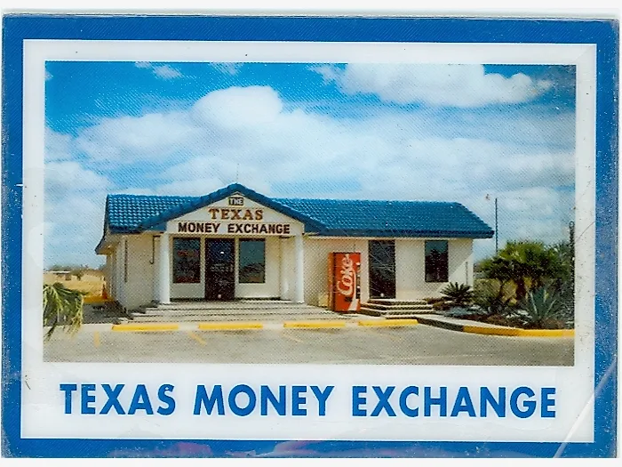 Historic photograph of the original Texas Money Exchange branch, established 1986: a single-story building with a blue tile roof and a hand-lettered storefront sign.
